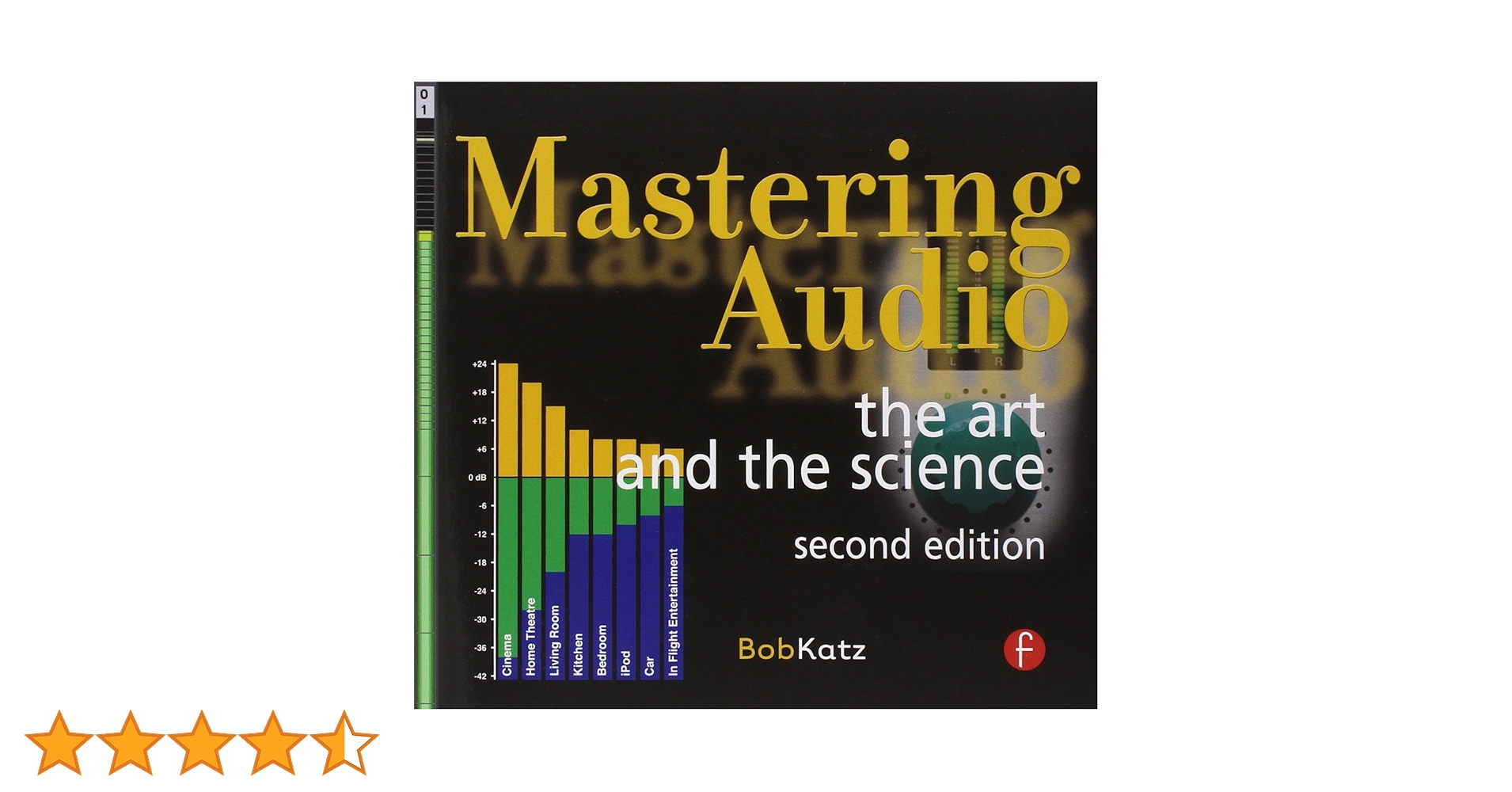 アート・デザイン・音楽 Mastering Audio The Art and the Science Mastering Audio: The Art and the Science: Katz, Bob